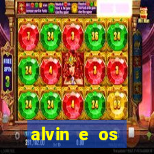 alvin e os esquilos 3 filme completo dublado download